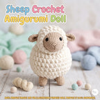 Handmade Sheep crochet amigurumi plush doll with textured off-white wool standing on a light wooden surface surrounded by yarn balls, with text reading Sheep Crochet Amigurumi Doll.