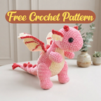 Rosie the Dragon Crochet Pattern, Cute Pink Fantasy Plush PDF Free Gift