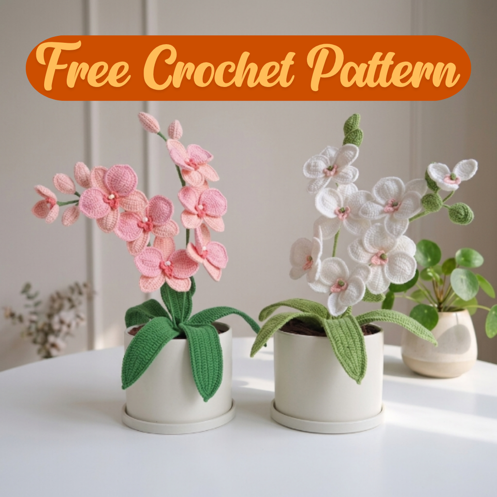 Crochet Orchid Flower Pattern, Handmade Floral Bouquet PDF Free Gift