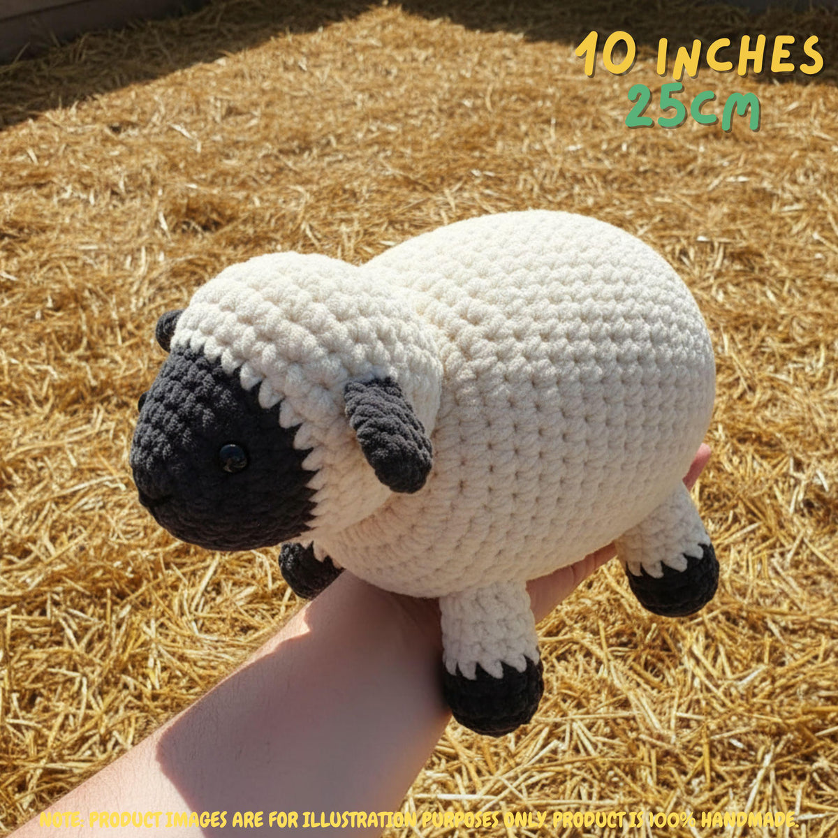 A crocheted sheep toy being held in a person's hand, photographed outdoors on a bed of straw. The text overlay reads '10 INCHES 25cm' and there is a small note at the bottom about product images being for illustration purposes.